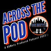 Podcast Mets Across The Pod