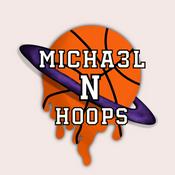 Podcast Micha3l N Hoops