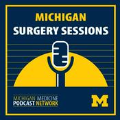 Podcast Michigan Surgery Sessions