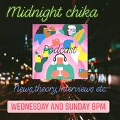 Podcast Midnight chika
