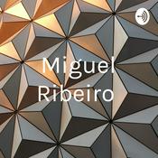 Podcast Miguel Ribeiro