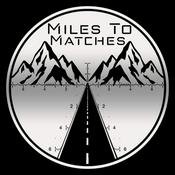 Podcast Miles to Matches