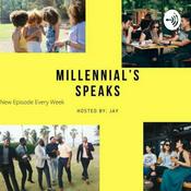 Podcast Millennial's Speak