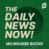 Podcast Milwaukee Bucks News Today | 2 Min News | The Daily News Now!