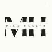 Podcast Mind Health