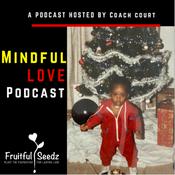 Podcast Mindful Love Podcast