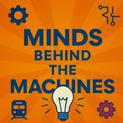 Podcast Minds Behind the Machines