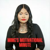 Podcast Ming's Motivational Minute