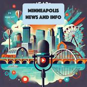 Podcast Minneapolis Daily News and Info Tracker