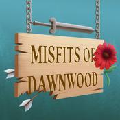 Podcast Misfits of Dawnwood