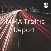 Podcast MMA Traffic Report