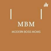 Podcast Modern boss mom