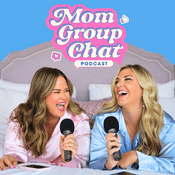 Podcast Mom Group Chat