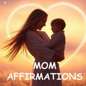 Podcast Mom Affirmations