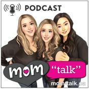 Podcast Mom Talk