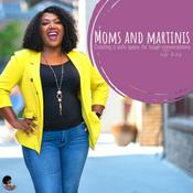 Podcast Moms and Martinis
