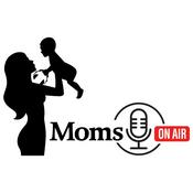 Podcast Moms On Air