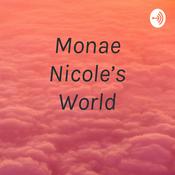 Podcast Monae Nicole’s World