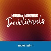 Podcast Monday Morning Devotionals — Bible Study with Mike Mazzalongo