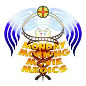 Podcast Monday Morning Movie Medics