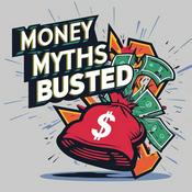 Podcast Money Myths Busted