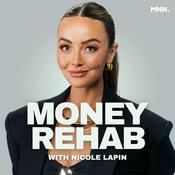 Podcast Money Rehab with Nicole Lapin