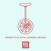 Podcast Monocycle with Leandra Medine
