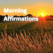 Podcast Morning Affirmations