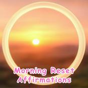 Podcast Morning Reset Affirmations