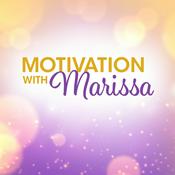 Podcast Motivation with Marissa