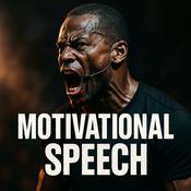 Podcast Motivational Speech