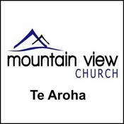 Podcast Mountain View Church - Te Aroha. Our radio programme podcasts