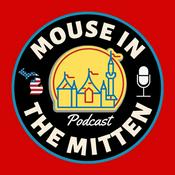 Podcast Mouse in the Mitten Podcast
