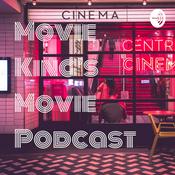 Podcast Movie King's Movie Podcast
