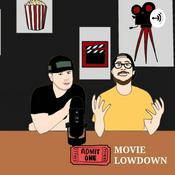 Podcast Movie Lowdown