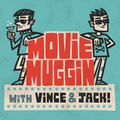 Podcast Movie Muggin