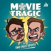Podcast Movie Tragic