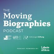 Podcast The Moving Biographies Podcast | Art in the Arab World | Powered by afikra