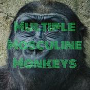Podcast Multiple Masculine Monkeys