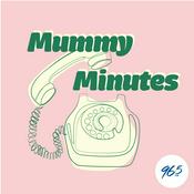 Podcast Mummy Minutes