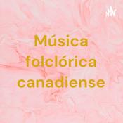Podcast Música folclórica canadiense