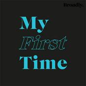 Podcast My First Time