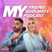 Podcast My Friend, My Soulmate, My Podcast