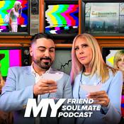 Podcast My Friend, My Soulmate, My Podcast