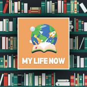 Podcast My Life Now