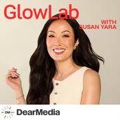 Podcast GlowLab with Susan Yara