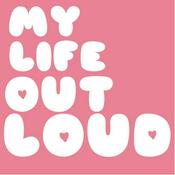 Podcast My life out loud