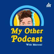 Podcast My Other Podcast