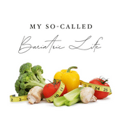 Podcast My So-Called Bariatric Life