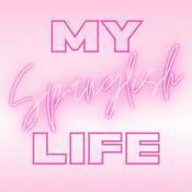 Podcast My Spanglish Life